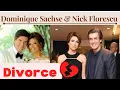 DOMINIQUE SACHSE DIVORCE FROM NICK FLORESCU