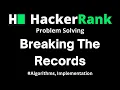 Breaking the Records Hackerrank Problem Solving Solution With Detailed Explanation And C Code