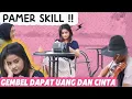 Lagu PAMER SKILL‼️GEMBEL DAPAT UANG DAN HATI WANITA CANTIK ...