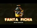 Download Lagu FANTA FICHA (Sentak Guaracha)👑 Irsal Palevi