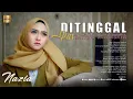 Download Lagu Nazia Marwiana - Ditinggal Pas Sayang Sayangnya (Official Music Video)