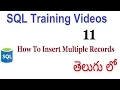 How to insert multiple records in sql table in telugu 11