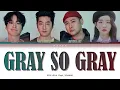 Lagu Epik High (에픽하이) - Gray So Gray (Feat. YOUNHA) || Color Coded Lyrics (Han.Rom.Eng)