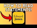 How To Read Edward Jones Statements Full Guide 2025