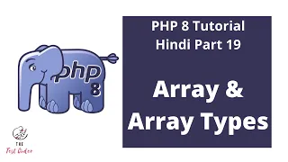 PHP 8 Tutorial Hindi Part 19 Array Array Types The Test Coder