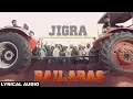 Lagu Jigra (Lyrical Audio) Nachhatar Gill | Punjabi songs 2017