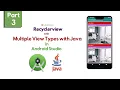 Recyclerview with Multiple View Types with Java in Android Studio 2020 Part 3