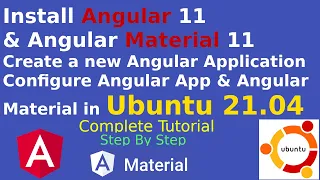 How to Install Angular 11 Angular Material 11 Configure Angular App Angular Material in Ubuntu