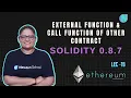 External Function Call Function Of Other Contract Hello Solidity Lec 15