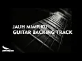 Download Lagu Peterpan | Jauh Mimpiku Guitar Backing Track (No Vocal)
