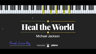 Download Heal The World (FEMALE LOWER KEY) Michael Jackson (KARAOKE PIANO) MP3