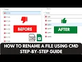 How to Rename a File Using CMD Step-by-Step Guide