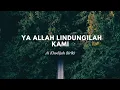 Download Lagu Ai Khodijah - Ya Allah Lindungilah Kami lirik