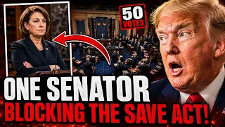 The One Senator Is Stopping This From Becoming Law 50 Vote Plan to Pass the SAVE America Act