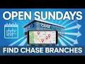 How to Find a Chase Branch Open on Sundays Near Me Locator