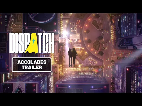 Video Thumbnail: Dispatch | Official Accolades Trailer