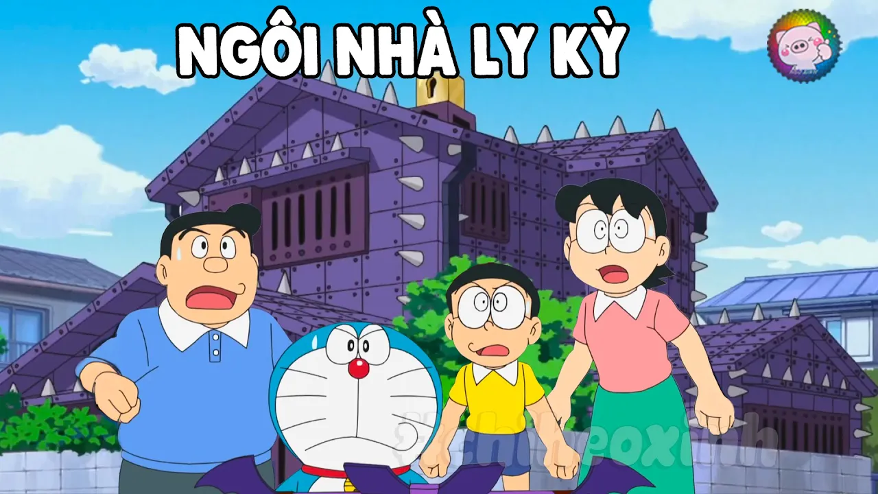 Outline Video Review Doraemon - Ngôi Nhà Ly Kỳ | #CHIHEOXINH | #1307