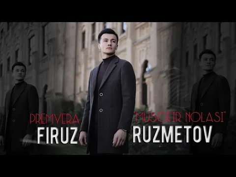 Download MP3 Firuz Ruzmetov - Musofir nolasi (Music version)