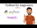 Tuto How to use range command Python for beginners