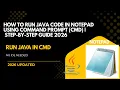 How to Run Java Code in Notepad using Command Prompt CMD Step-by-Step Guide 2026