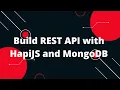 Hapi Tutorial in Hindi Build REST API with HapiJS and MongoDB
