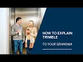 How to Explain Trimble to Your Grandmother