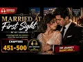 Married at first sight novel Serenity and Zachary Romance book Chapter 451 to 500