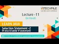 If-else and ladder If statement in Hindi Selection statement if else and ladder if in Java in Hindi