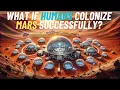 Wat als mensen Mars succesvol koloniseren? | Het nieuwe thuis van de mens #MarsKolonisatie #swaj