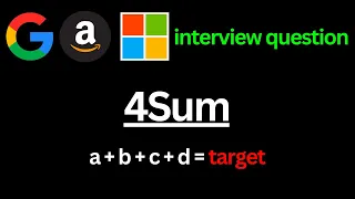 Leetcode 18 4Sum Python Google Microsoft Amazon Interview question