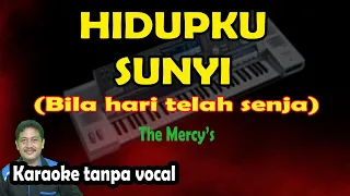 Download Hidupku sunyi karaoke (bila hari telah senja) - The Mercy's MP3