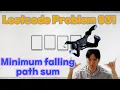 Leetcode 931 Minimum Falling Path Sum