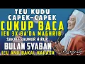 Lagu KAISTIMEWAAN BULAN SYABAN JEUNG AMALAN BULAN SYA'BAN || -Abuya Uci Cilongok