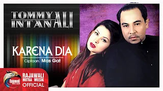 Download Tommy Ali Feat. Intan Ali - Karena Dia | Dangdut [OFFICIAL] MP3