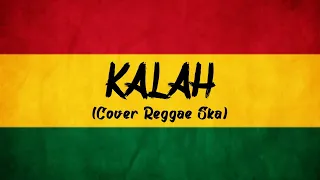 kalah aftershine ft restianade cover reggae ska 