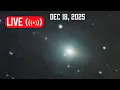 LIVE: Comet 3I ATLAS — Live Imaging | Real-Time Interstellar Visitor