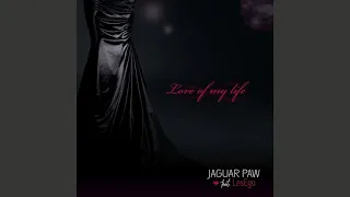 jaguar paw lesego love of my life original mix 