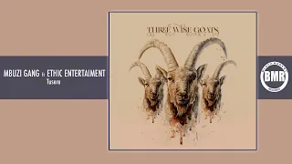 tusere mbuzi gang ft ethic entertainment official audio 3wg