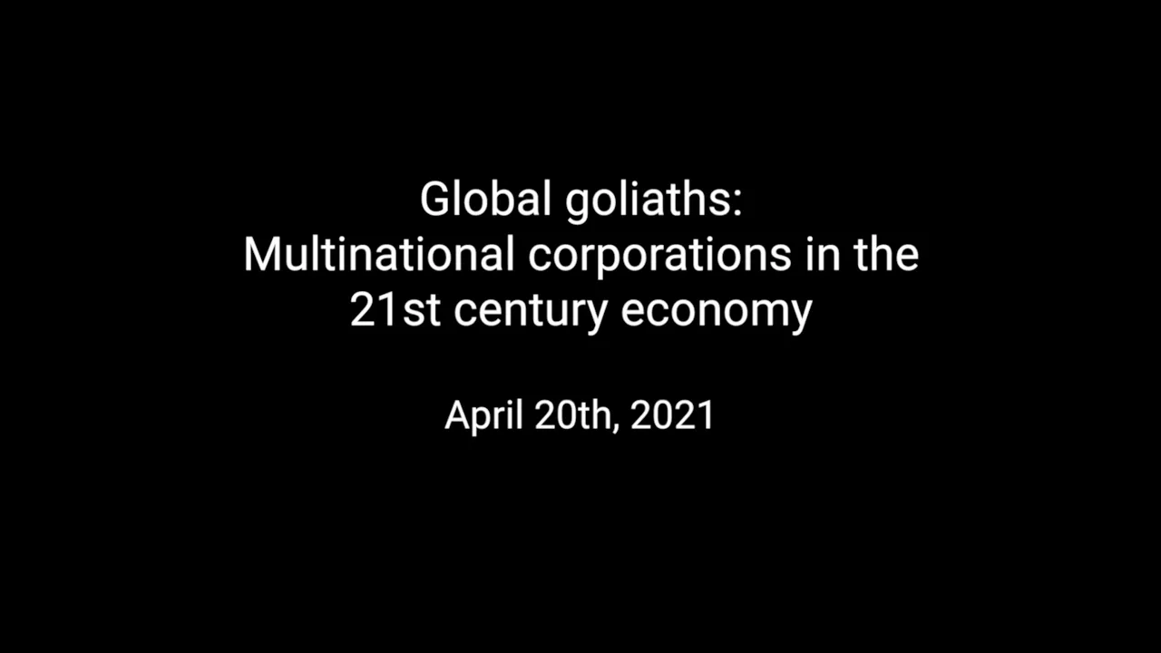 Global goliaths: Multinational corporations in the 21st century economy