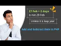 Simple and Fast Way to Add and Subtract Dates in PHP PHP Tutorials Short Tutorials