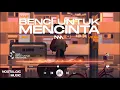 Download Lagu NAIF -  BENCI UNTUK MENCINTA (Music Lirik)