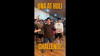UNA AT HULI CHALLENGE 