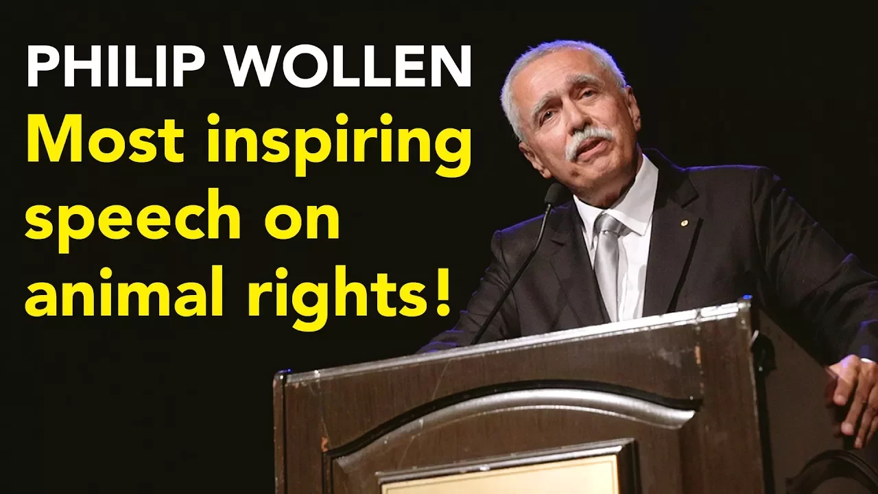 Philip Wollen - Most Inspiring Speech on Animal Rights!