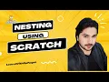 Mastering Nesting Unleashing the Power of Loops in Scratch