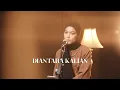 Download Lagu Diantara Kalian - D'Masiv (Cover by Mitty Zasia)