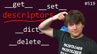 python descriptors advanced anthony explains