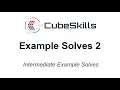3x3 Intermediate Example Solves 2