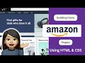 Building AMAZON Clone for Beginners Project using HTML CSS