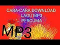 Download Lagu Cara download Lagu MP3 secara percuma