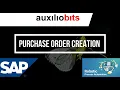 SAP Automation of PO creation Order Confirmation using RPA